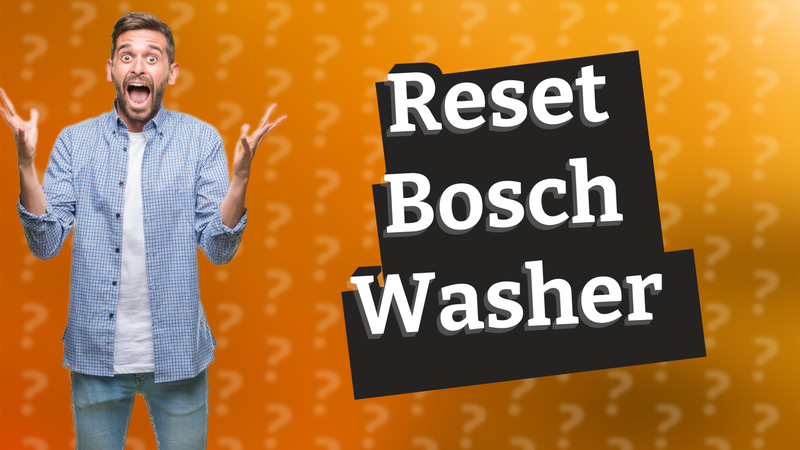 Reset Bosch Washer