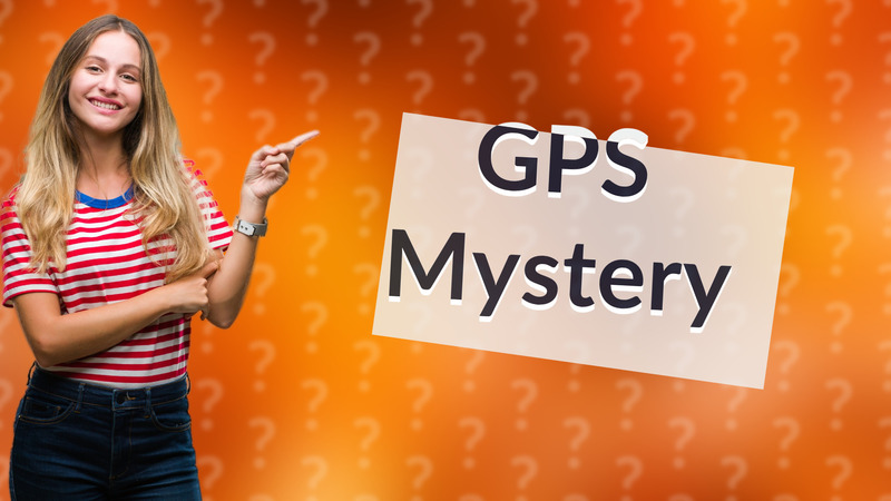 GPS Mystery