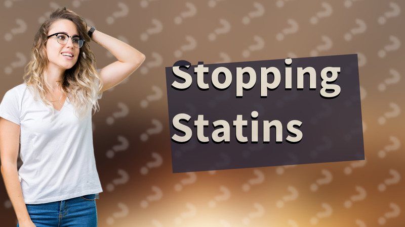 Stopping Statins