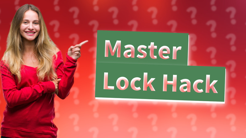 Master Lock Hack