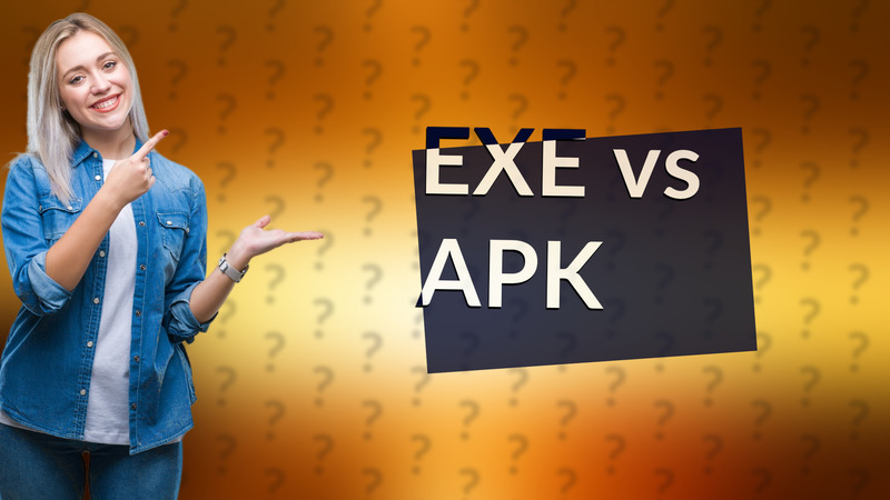 EXE vs APK