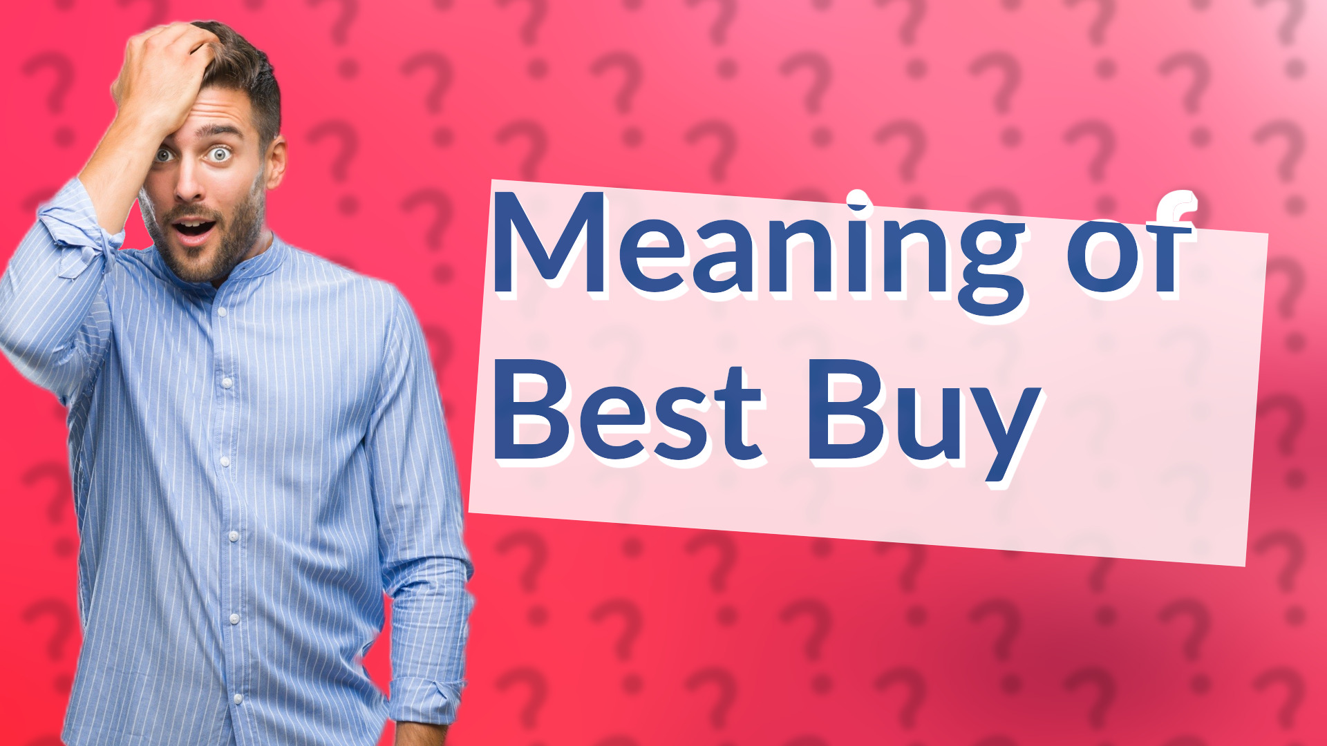 Meaning of Best Buy