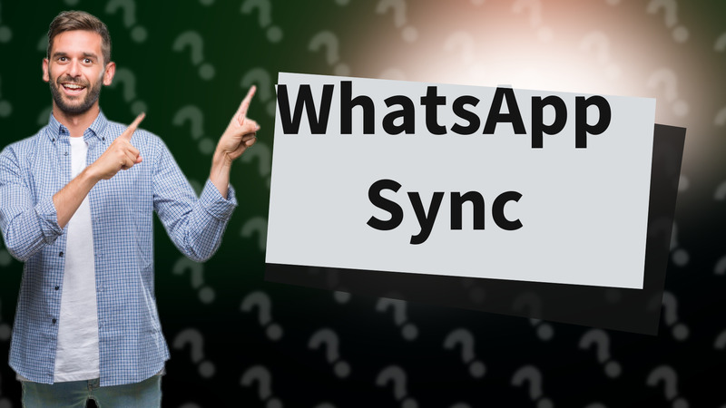 WhatsApp Sync