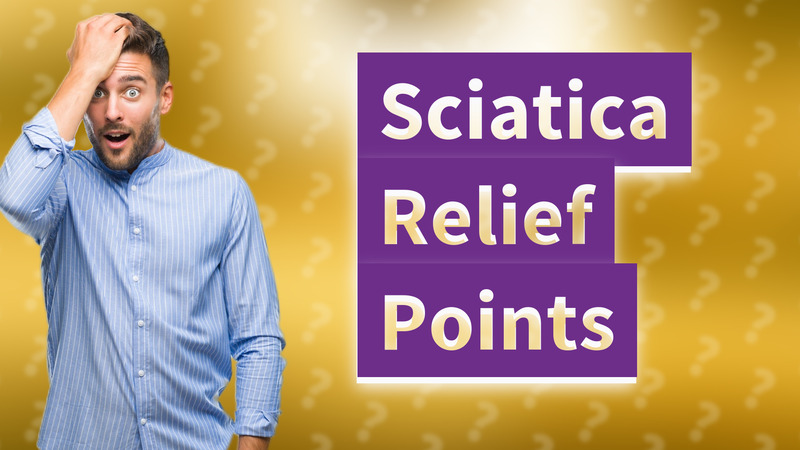 Sciatica Relief Points