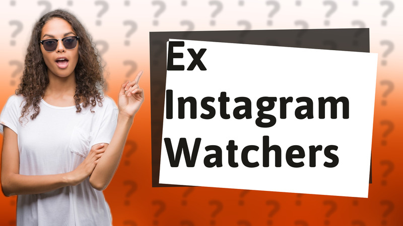 Ex Instagram Watchers