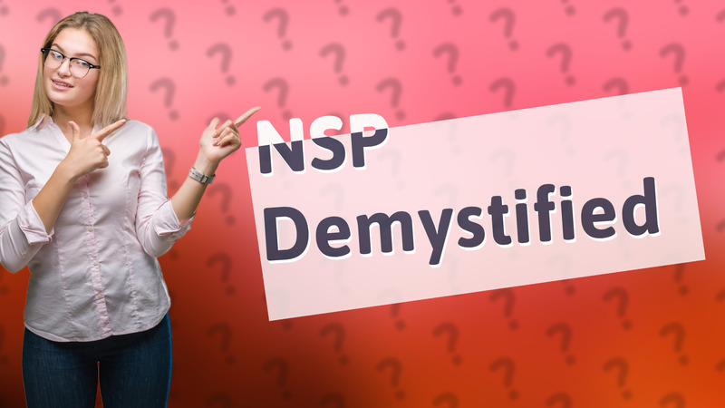 NSP Demystified