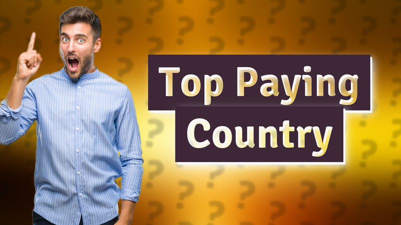 Top Paying Country