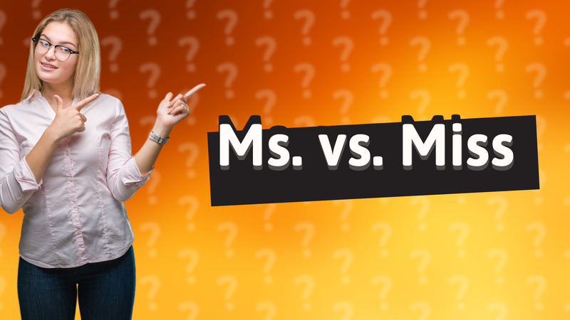 Ms. vs. Miss