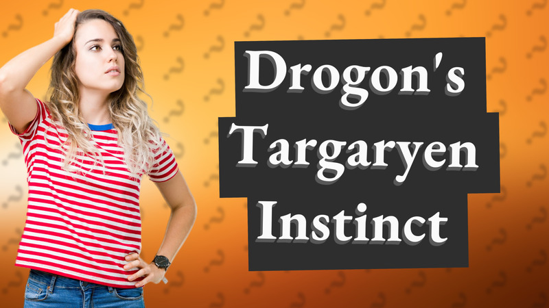 Drogon's Targaryen Instinct