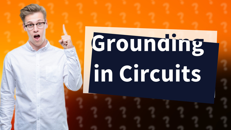 Grounding in Circuits