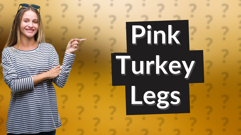 Pink Turkey Legs