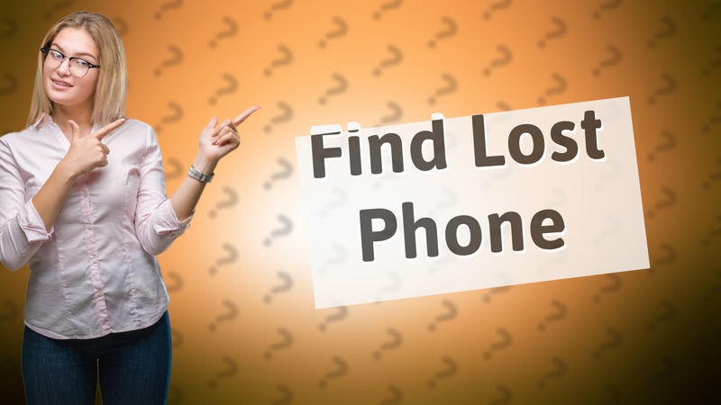 Find Lost Phone