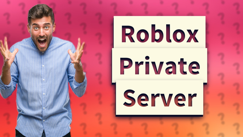Roblox Private Server