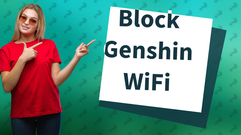 Block Genshin WiFi