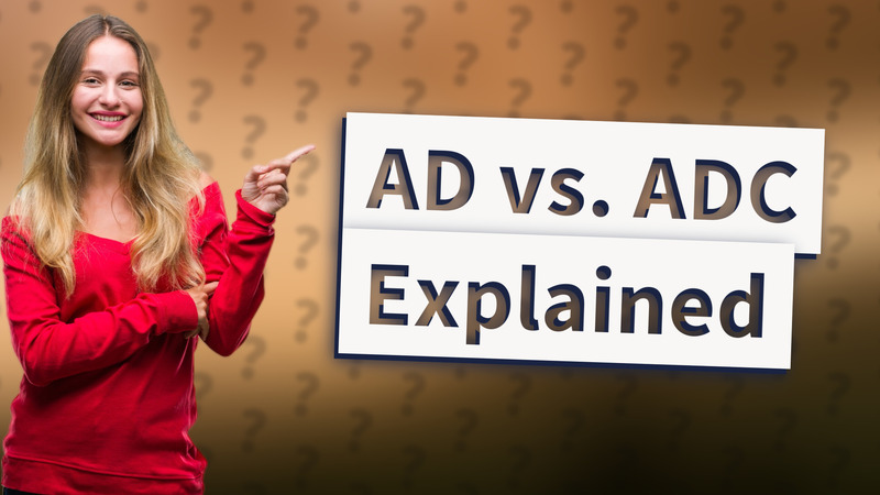 AD vs. ADC Explained