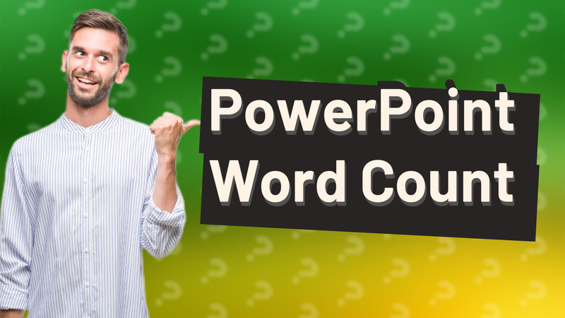 PowerPoint Word Count