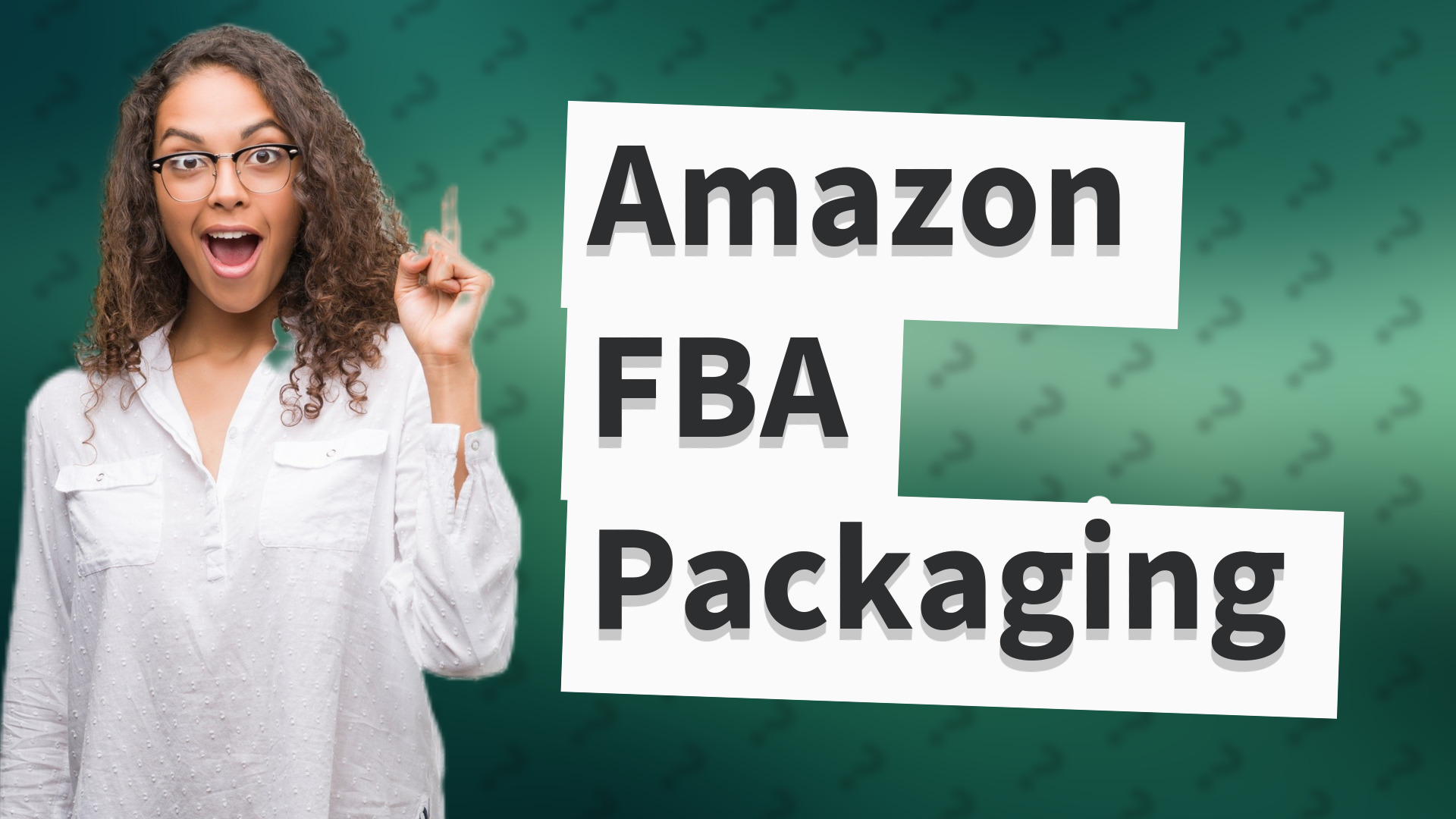Amazon FBA Packaging