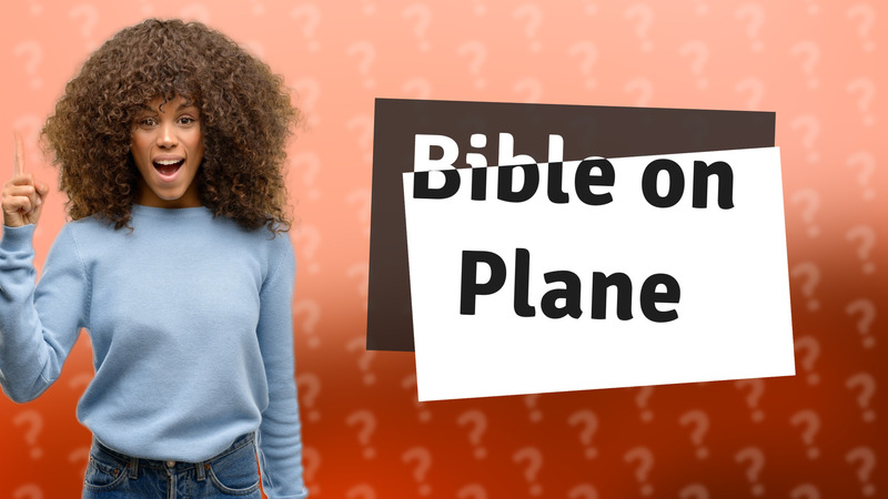 Bible on Plane