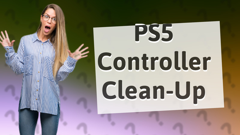 PS5 Controller Clean-Up