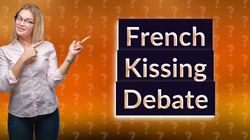 French Kissing Debate