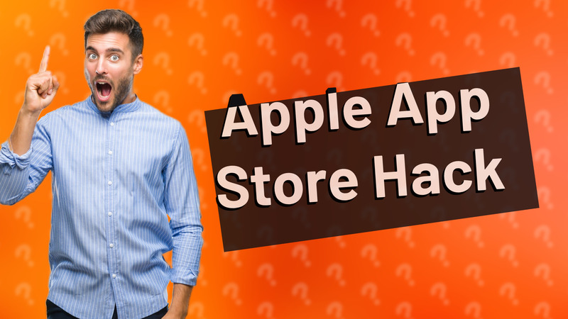 Apple App Store Hack