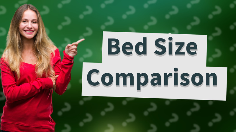 Bed Size Comparison