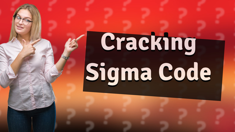 Cracking Sigma Code