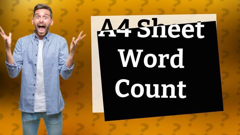 A4 Sheet Word Count
