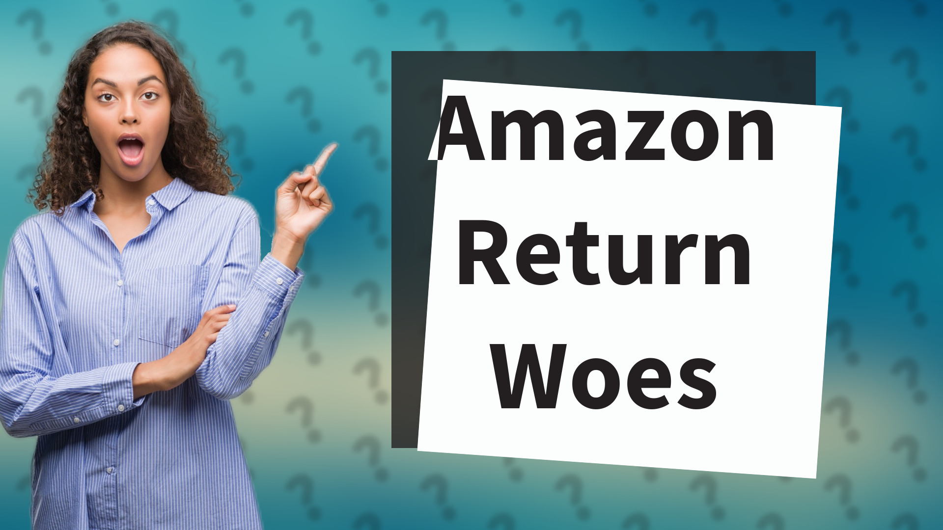 Amazon Return Woes