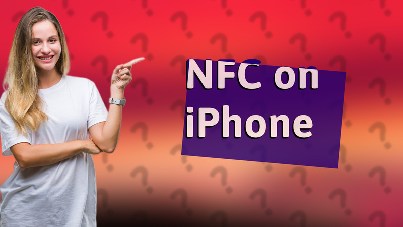 NFC on iPhone