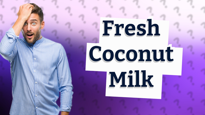 Fresh Coconut Milk
