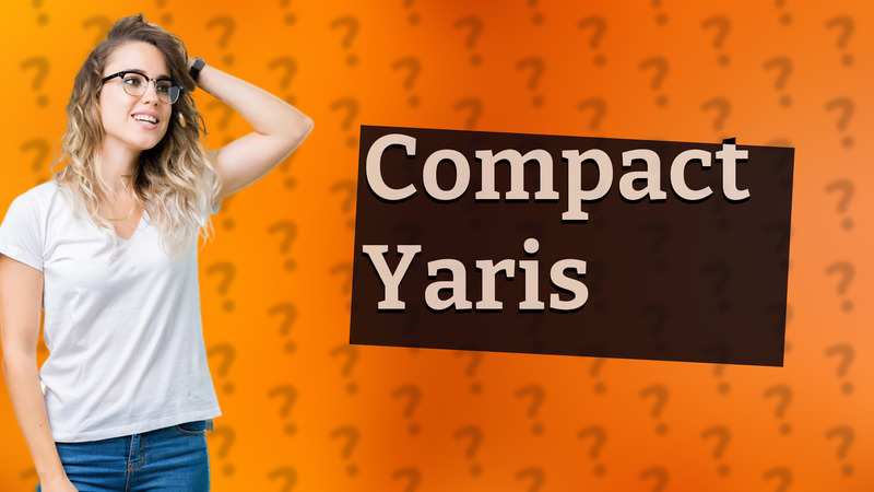 Compact Yaris