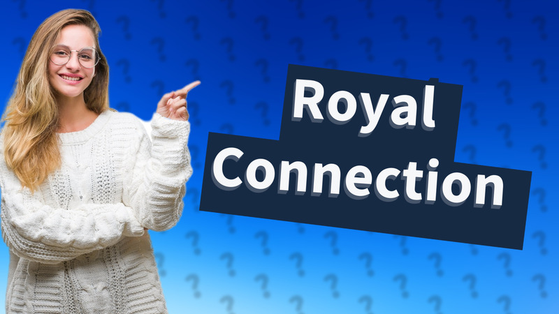 Royal Connection
