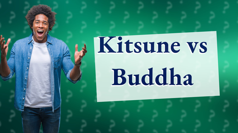 Kitsune vs Buddha