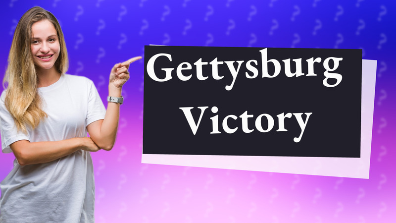 Gettysburg Victory