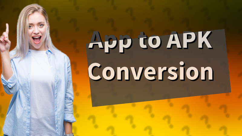 App to APK Conversion