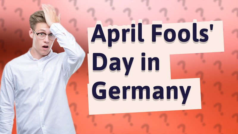 April Fools' Day in Germany