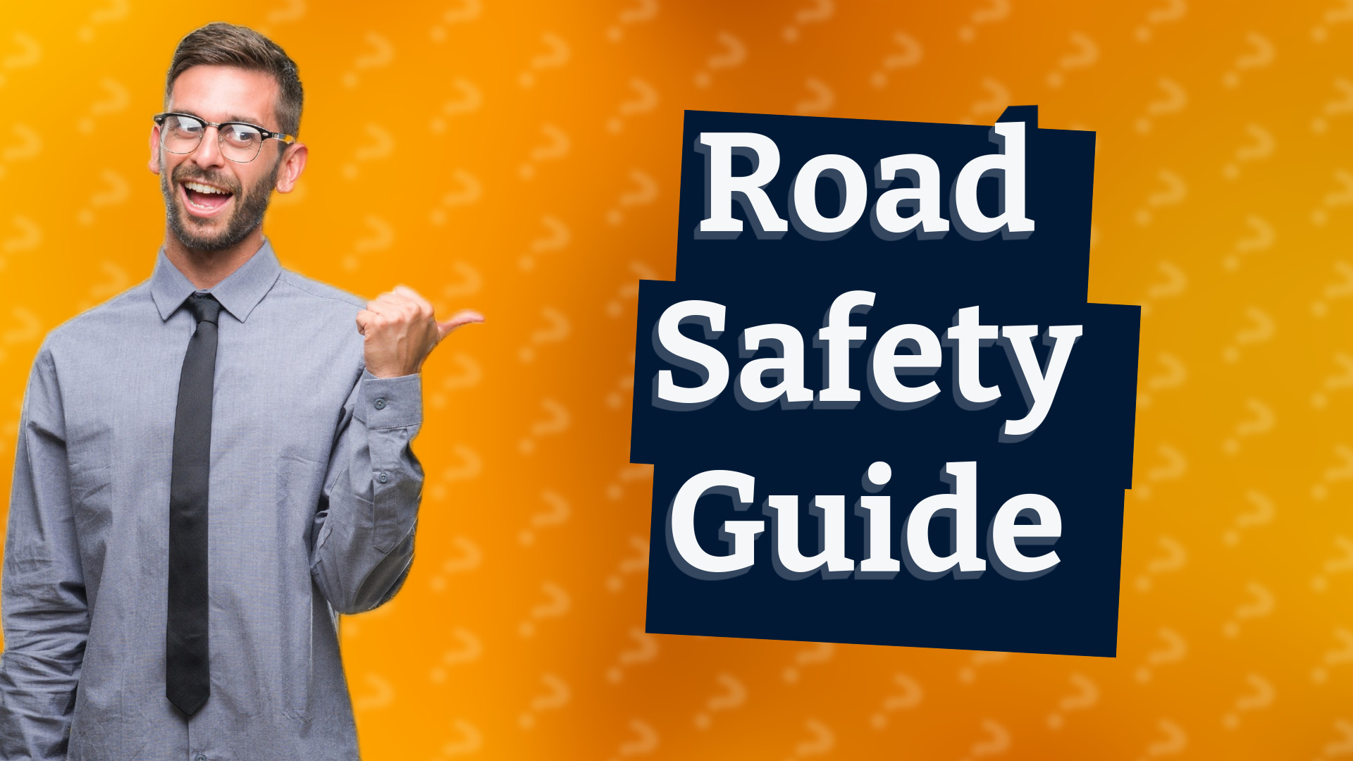 Road Safety Guide