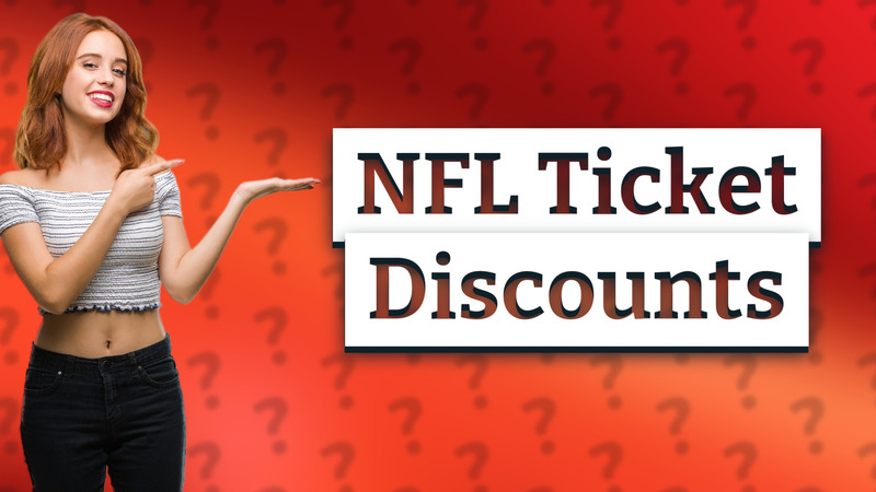 NFL Ticket Discounts
