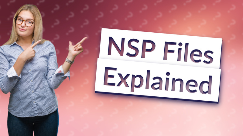 NSP Files Explained