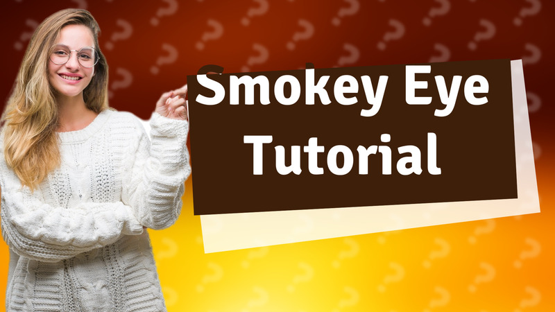 Smokey Eye Tutorial