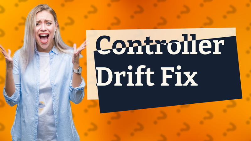 Controller Drift Fix