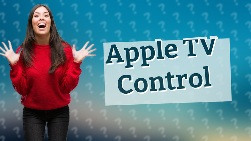 Apple TV Control