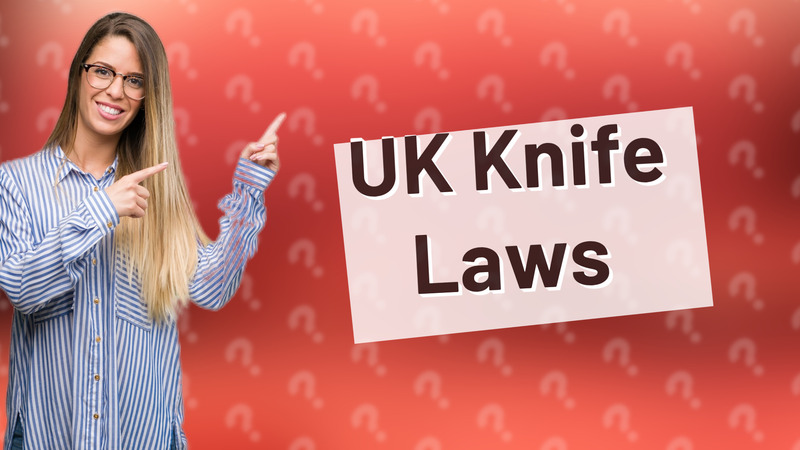 UK Knife Laws