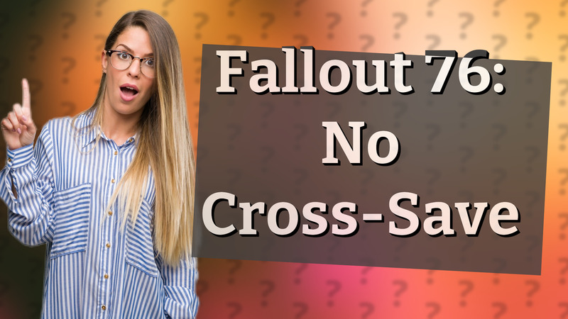 Fallout 76: No Cross-Save