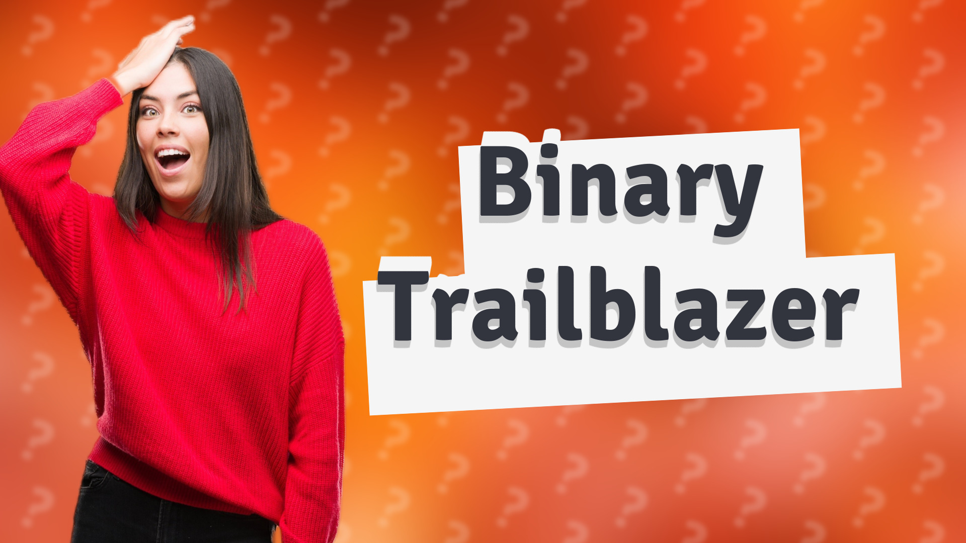 Binary Trailblazer