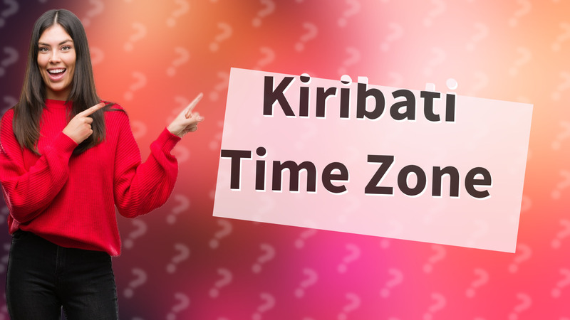 Kiribati Time Zone