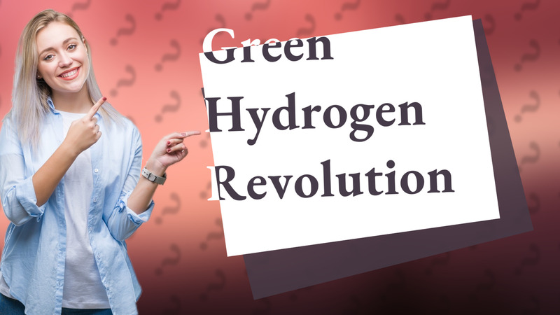 Green Hydrogen Revolution