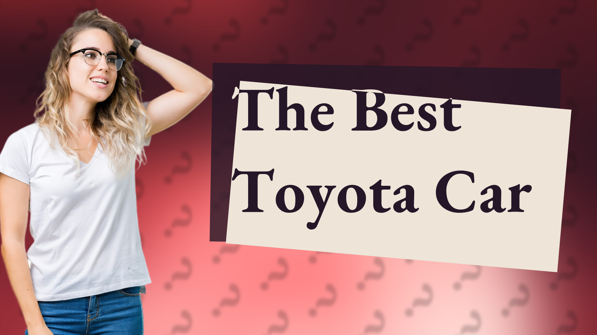The Best Toyota Car