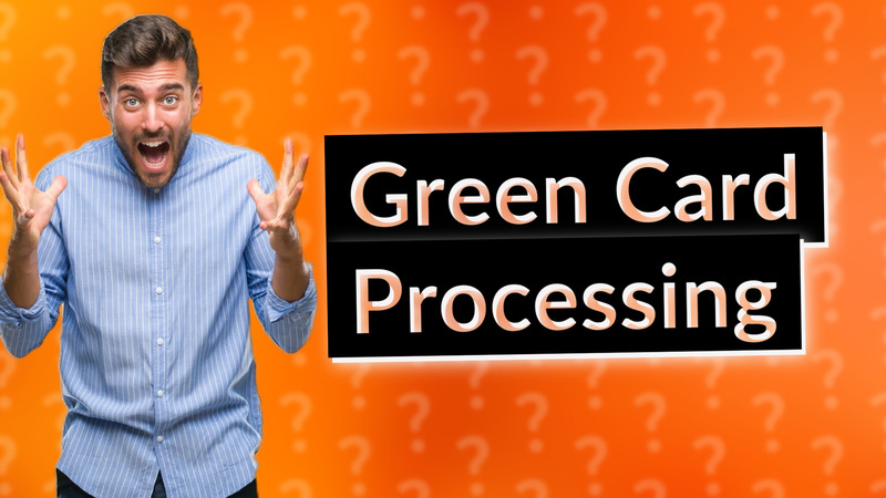 Green Card Processing